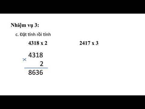 Toán 3 - Tuần 22,23 - Bài 62: Nhân số có bốn chữ số với số có một chữ số (tt)