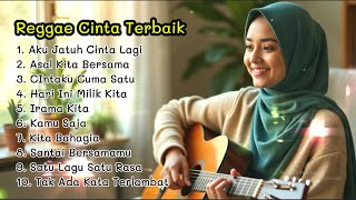 Lagu Cinta Reggae Indonesia Terbaru | Musik Santai & Romantis Paling Enak Didengar