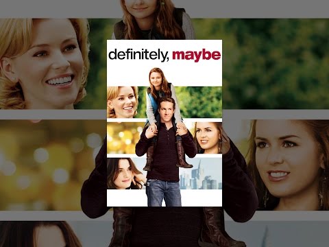 Definitely, Maybe