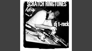 Scratchapella Ringtone #15 - DJ T-Rock