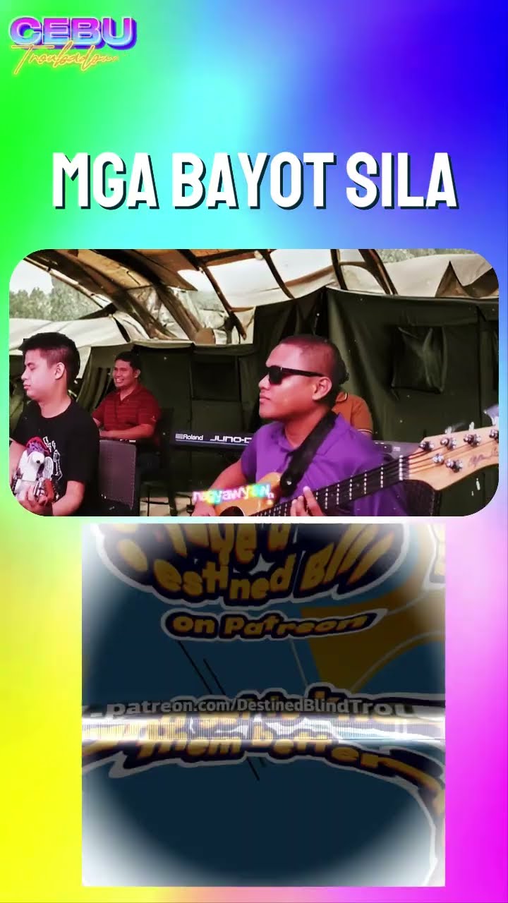 C1418 Mga bayot man Sila #maxsurban #yoyoy #cebutroubadours #destinedblind