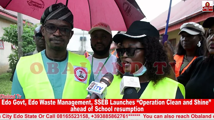 Edo Govt, Edo Waste Management, SSEB Launches “Operation Clean and Shine” ahead of School resumption