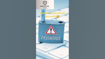 How to Create a Strong Password in 5 Seconds #PasswordTips#StrongPassword#Shorts#YouTubeShorts