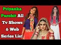Priyanka purohit all tv serials list  all web series list  half marriage
