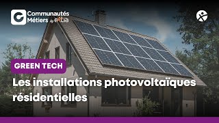 Les installations photovoltaïques résidentielles [#greentech] screenshot 1