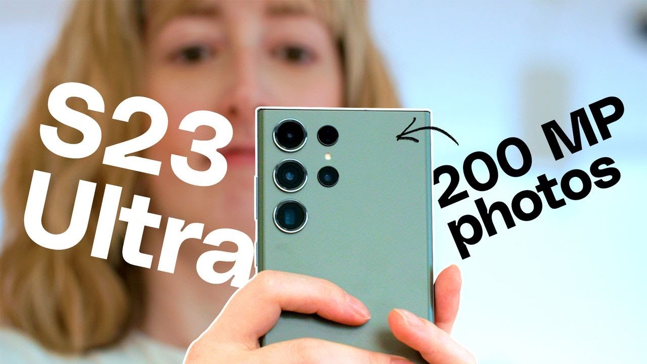 Samsung Galaxy S23 Ultra: the 7 biggest new camera features