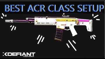 Best ACR class setup | Xdefiant | (Gameplay)
