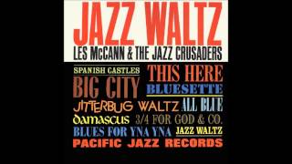 3/4 for God &amp; Co. - Les McCann &amp; The Jazz Crusaders