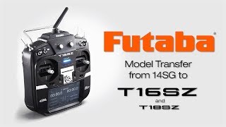 Futaba Model Transfer from 14SG to 16SZ/18SZ: Tips & How To’s screenshot 2