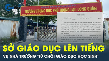 Sở GD-ĐT Hà Nội “tuýt còi” trường từ chối dạy học sinh vì phụ huynh nhắn tin thắc mắc khoản thu