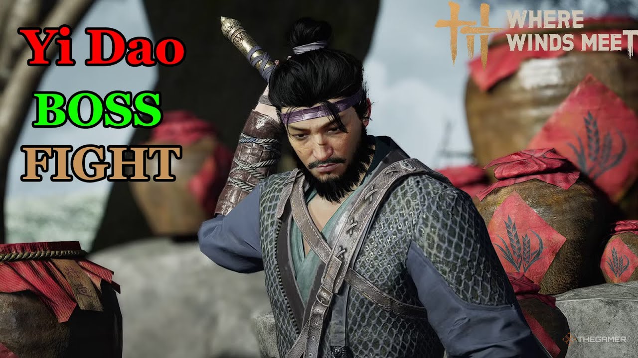 Yi Dao - Where Winds Meet - World Boss - CHEESE FIGHT