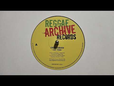 The Tribe – Tribesman – Reggae Archive Records – RARC001VRA