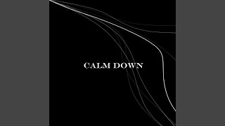 Calm down - Libercio