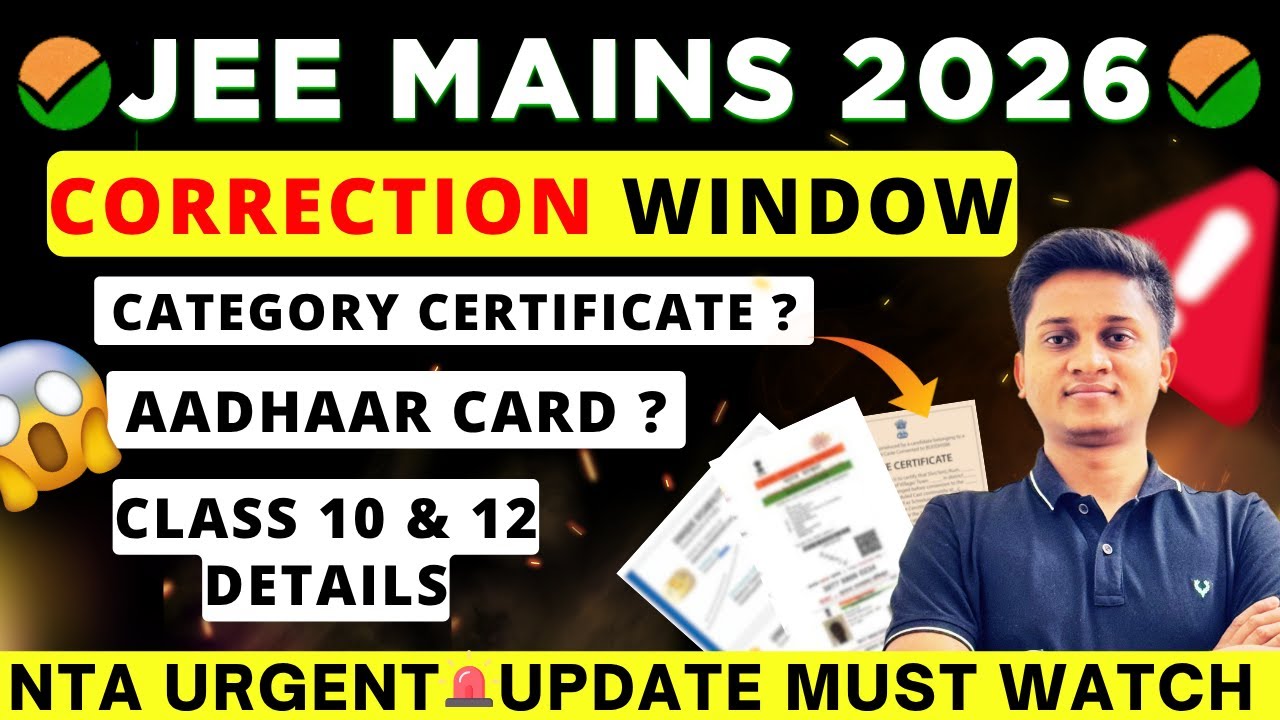 JEE 2026 Correction Window Update | JEE Mains Form Edit Started! - YouTube