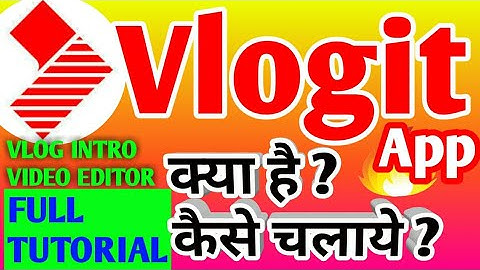How to use Vlogit App in Hindi on android FULL TUTORIAL
