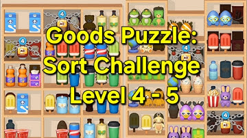 Goods Puzzle: Sort Challenge - Level 4 - 5