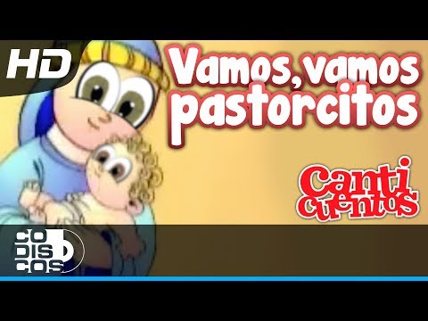 Villancico - Vamos, Vamos Pastorcitos (Video Oficial)