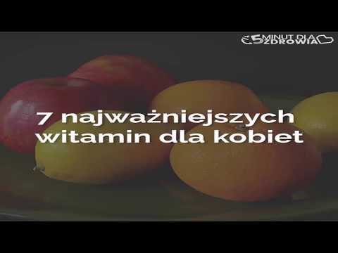 7 NAJWAŻNIEJSZYCH WITAMIN DLA KOBIET