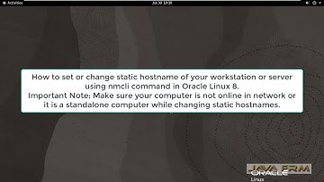 How to set or change static hostname using nmcli command in Oracle Linux 8