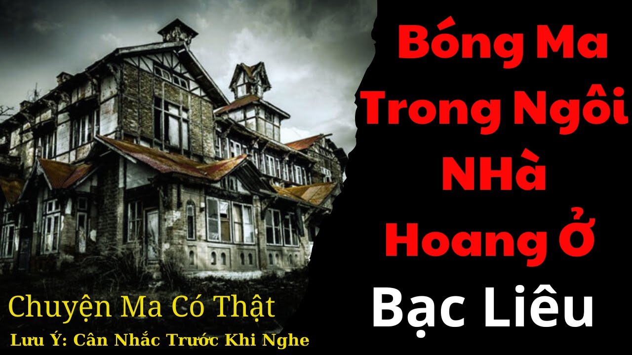 Chuyện Ma Có Thật: Bóng Ma Trong Ngôi Nhà Hoang Ở Bạc Liêu / Tập 74 / Radio Âm Dương