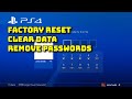 PS4 factory reset - Clear all data and remove all passwords