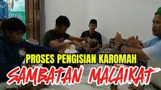 PENGISIAN ILMU SAMBATAN MALAIKAT