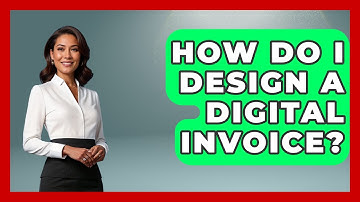 How Do I Design A Digital Invoice? - Graphic Design Nerd