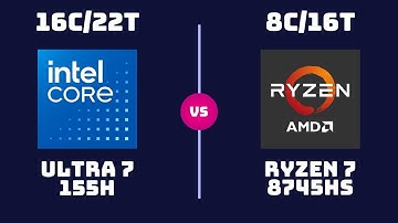 Intel Core Ultra 7 155H vs AMD Ryzen 7 8745HS – CPU Comparison ( Performance & Efficiency )