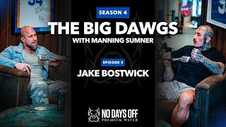 Combat Sports, Being Genuine, and Forming Your Own Opinion with Jake “Brutal” Bostwick | S4, Ep 3