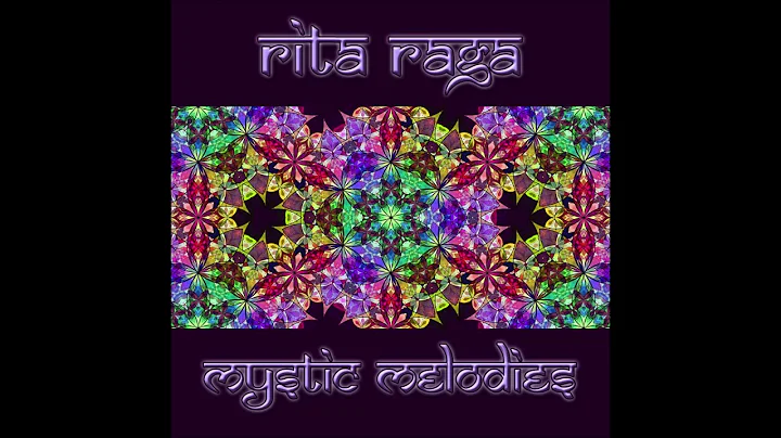 Rita Raga - Mystic Melodies (Remastered) [Full Album]