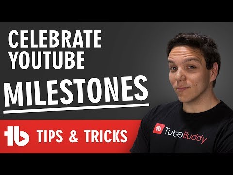 Track Channel Milestones with TubeBuddy! 📈🏆