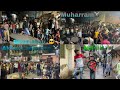 Muharram special  akhara anjuman vlog asadmxroy in ghaziabad  2023