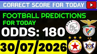 TODAY CORRECT SCORE PREDICTIONS PREDICTIONS BETTING WIN