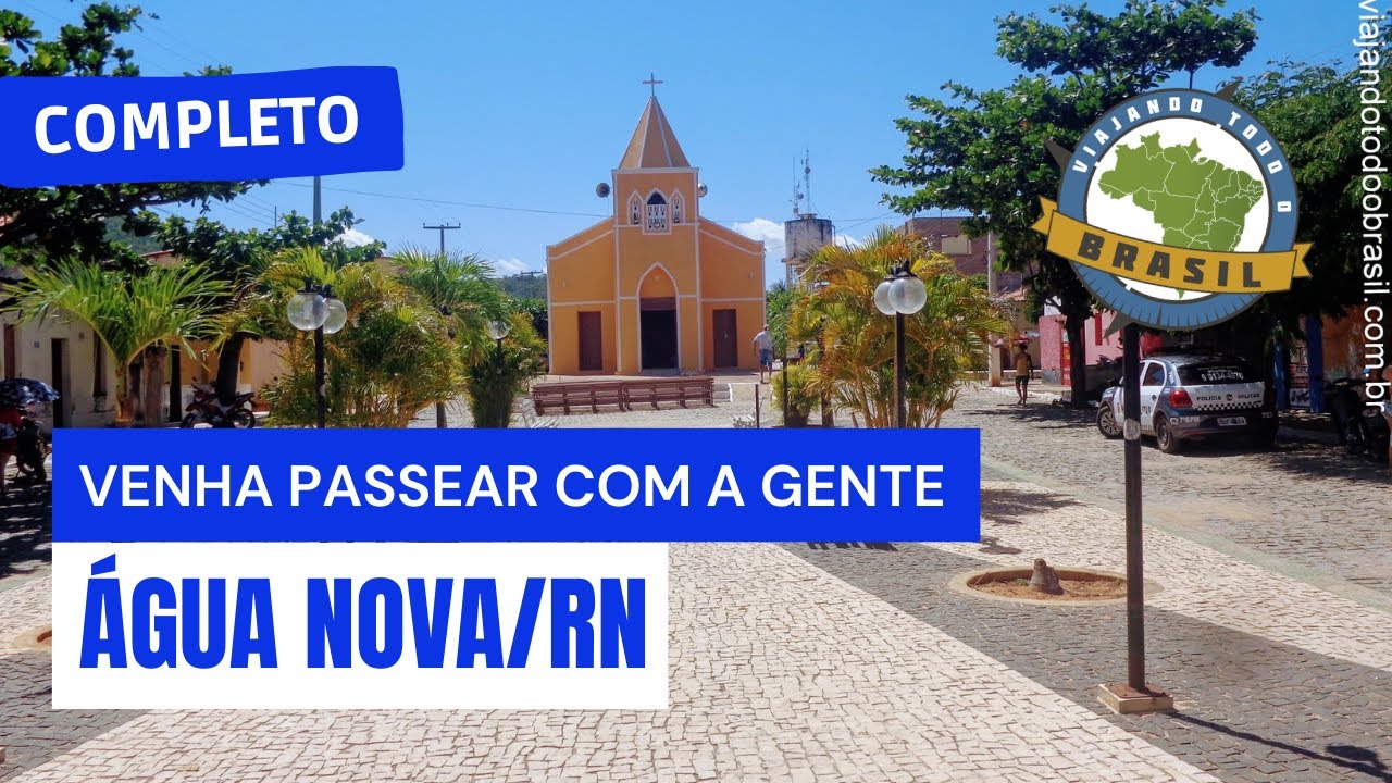 Água Nova Rio Grande do Norte fonte: i.ytimg.com