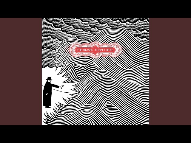 THOM YORKE - THE ERASER