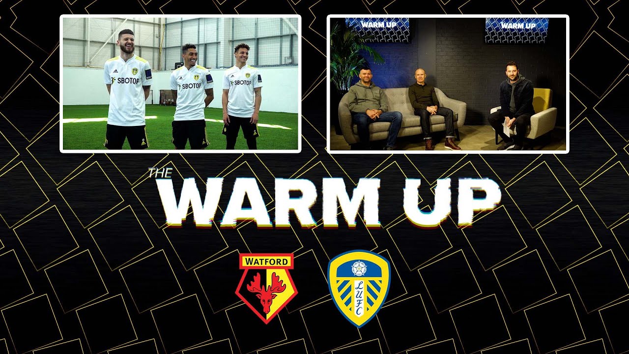 The Warm Up Show | A huge Premier League game awaits at Watford