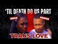 Transgender Lover Speaks Out… Kewon White Responds From Jail