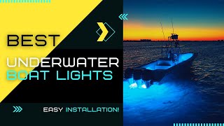 TOP 6: BEST Underwater Boat Lights [2021] | Easy Installation!