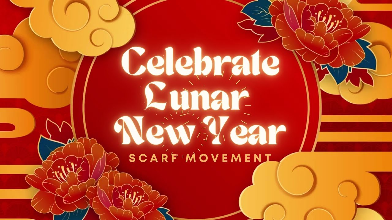 Updated-Lunar New Year Scarf Movement 