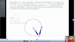 Conditions for a Unique Triangle   Three Sides and Two Sides and the Included Angle
