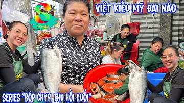 🟢"Việt Kiều Mỹ" đại náo series lẩu cá "bóp chym thu hồi đuối"