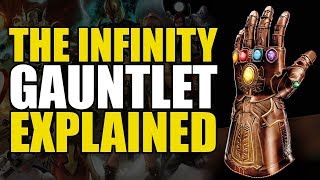 Infinity War: The Infinity Gauntlet (Item) Explained
