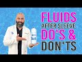 Fluids after sleeve dos  donts  questions  answers  endobariatric  dr a