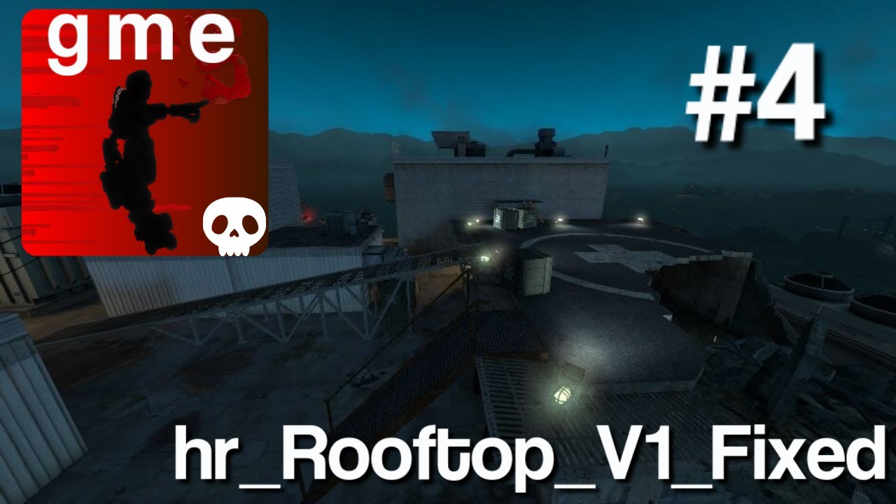 I'm Back To Beat This Map! - hr_Rooftop_V1_Fixed - Garry's Mod Horde ...