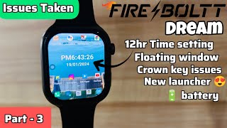 Fire-boltt Dream | All queries Part 3  | Time - Launcher - Floating Window issue - battery ! screenshot 5