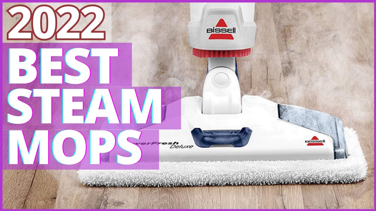 Best Steam Mop 2022 Best Steam Mops for Hardwood Floors 10 Best Steam Mops YouTube