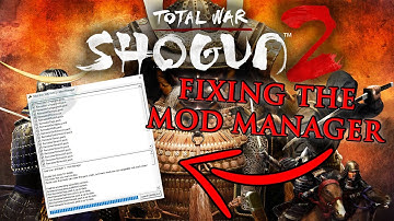 How to quickly fix Shogun 2 Mod Manager 2023