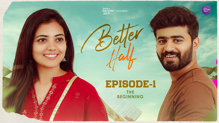 Better Half | Episode 1 | Telugu Webseries 2025 | Sainma Creations