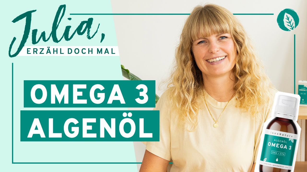 InnoNature Unser Omega 3 Algenöl YouTube