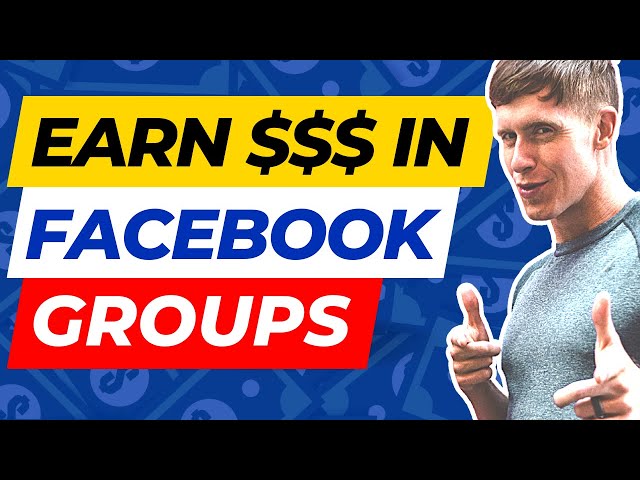 How To Make Money With Facebook Groups ($4,800/Day) class=